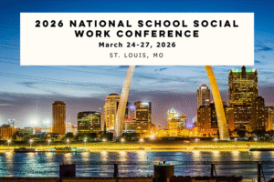 2026 national school social work CONFERENCE